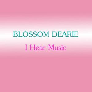 อัลบัม I Hear Music ศิลปิน Blossom Dearie