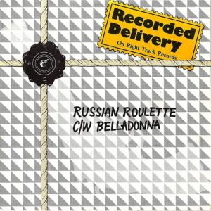 收聽Recorded Delivery的Russian Roulette歌詞歌曲