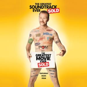 Various Artists的專輯Greatest Movie Ever Sold (Original Motion Picture Soundtrack)