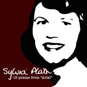 Sylvia Plath的專輯Sylvia Plath, 15 Poems from "Ariel"