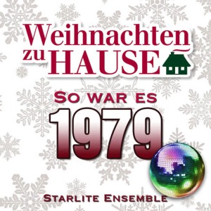 The Starlite Orchestra的專輯Weihnachten zu Hause: So war es 1979
