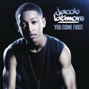 收聽Jacob Latimore的You Come First歌詞歌曲