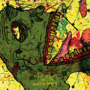 อัลบัม Hospital Bomber ศิลปิน Heavy Heavy Low Low
