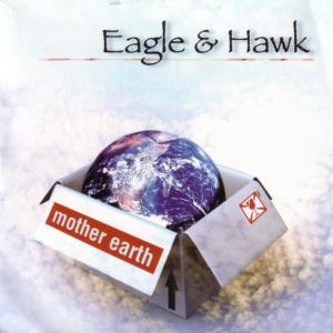 อัลบัม Mother Earth ศิลปิน Eagle