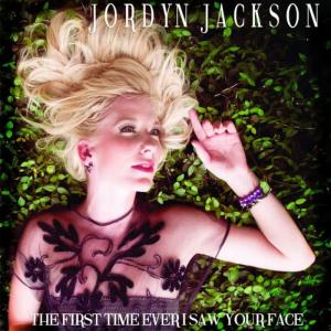 收聽Jordyn Jackson的The First Time Ever I Saw Your Face歌詞歌曲