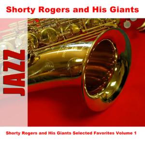 收聽Shorty Rogers and His Giants的Claudia歌詞歌曲