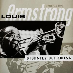 Louis Armstrong的專輯1901-1971