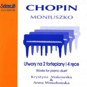 อัลบัม Chopin / Moniuszko: Works for piano duet ศิลปิน Krystyna Makowska