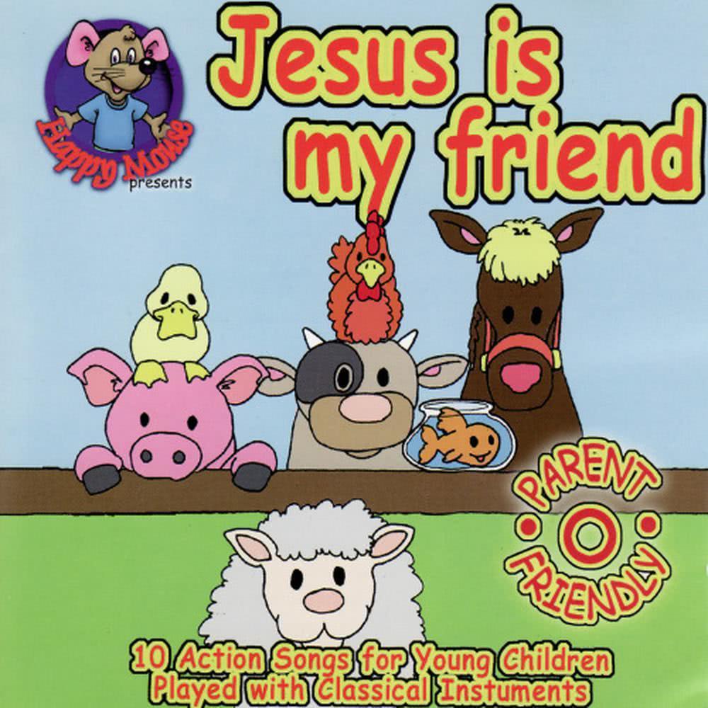 Jesus is My Friend (Reprise)