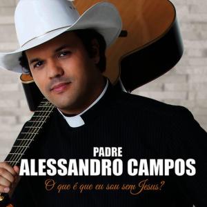 ดาวน์โหลดและฟังเพลง Chico Mineiro พร้อมเนื้อเพลงจาก Padre Alessandro Campos