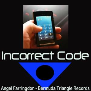 Angel Farringdon的專輯Incorrect Code