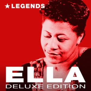 Ella Fitzgerald的專輯Legends (Deluxe Edition)