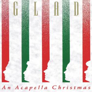 收聽Glad的O Come, O Come Emmanuel歌詞歌曲