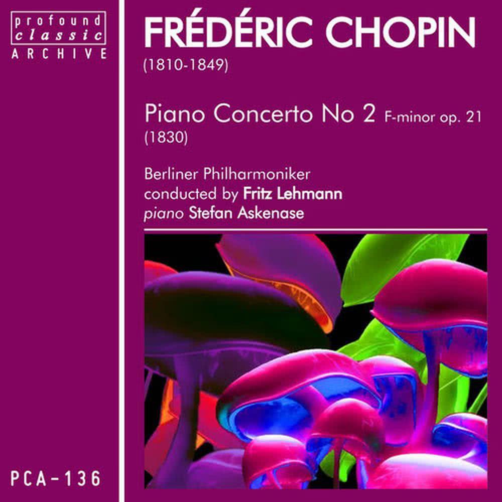 Chopin: Piano Concerto No. 2 in F Minor, Op. 21