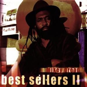 Mikey Dread的專輯Best Sellers II