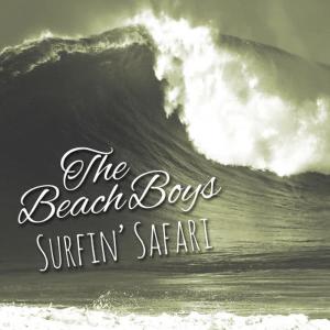 收聽The Beach Boys的Surfin' Safari歌詞歌曲