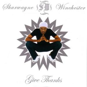 Shurwayne Winchester的專輯Give Thanks