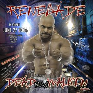 อัลบัม Dead Man Walkin' ศิลปิน Renegade