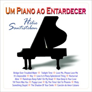 อัลบัม Um Piano Ao Entardecer ศิลปิน Hélio Santisteban