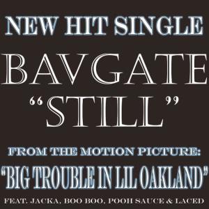 收聽The Jacka的Still (feat. Jacka, Boo Boo, Pooh Sauce & Laced)歌詞歌曲