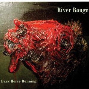 收聽River Rouge的Dark Horse Running歌詞歌曲
