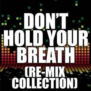 收聽Redd Stylez的Don't Hold Your Breath (2 Step Re-Mix)歌詞歌曲