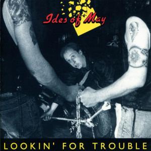 อัลบัม Lookin' for Trouble ศิลปิน 