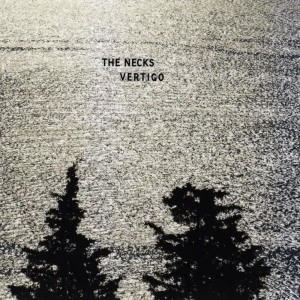 收聽The Necks的Vertigo歌詞歌曲