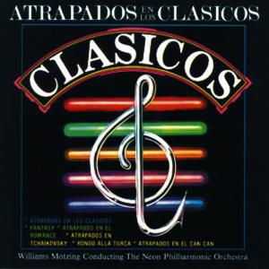 อัลบัม Atrapados en los Clasicos ศิลปิน Williams Motzing Conducting The Neon Philharmonic Orchestra