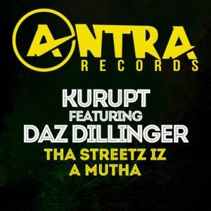 ดาวน์โหลดและฟังเพลง Tha Streetz Iz a Mutha พร้อมเนื้อเพลงจาก Kurupt