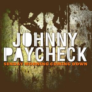 อัลบัม Sunday Morning Coming Down ศิลปิน Johnny Paycheck
