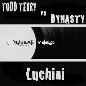ดาวน์โหลดและฟังเพลง Luchini (Todd Terry Remix) พร้อมเนื้อเพลงจาก Todd Terry
