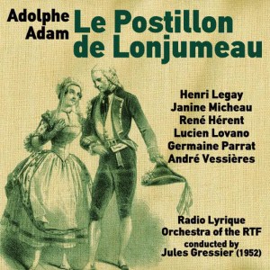 收聽Henri Legay的Le Postillon de Lonjumeau: Act III歌詞歌曲