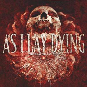 As I Lay Dying的專輯The Powerless Rise