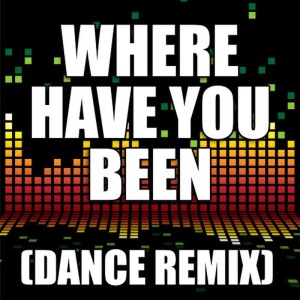 The Re-Mix Heroes的專輯Where Have You Been