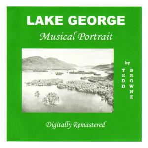 อัลบัม Lake George Musical Portrait ศิลปิน Tedd Browne