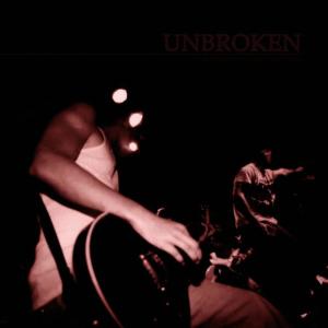 收聽The Unbroken的Unheard歌詞歌曲