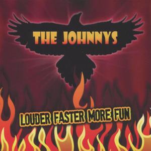 The Johnnys的專輯Louder Faster More Fun