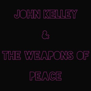 ดาวน์โหลดและฟังเพลง No-pro พร้อมเนื้อเพลงจาก John Kelley & The Weapons of Peace