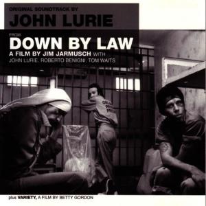 John Lurie的專輯Down By Law & Variety
