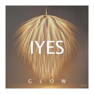 ดาวน์โหลดและฟังเพลง Glow พร้อมเนื้อเพลงจาก IYES