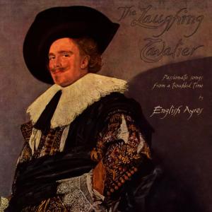 อัลบัม The Laughing Cavalier ศิลปิน English Ayres