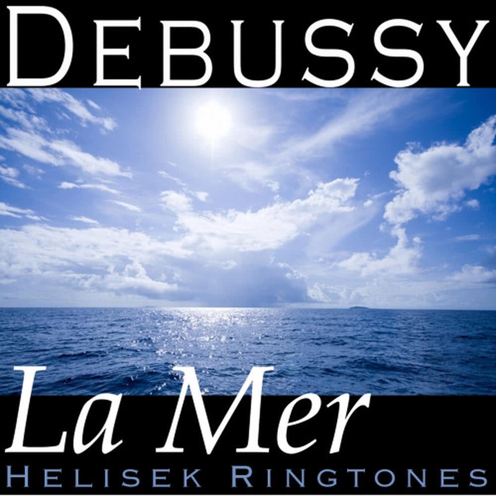 Debussy: From Dawn till Noon on the Sea , from La Mer; Claude Debussy