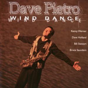 收聽Dave Pietro的Wind Dance歌詞歌曲
