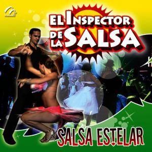 收聽El Inspector De La Salsa的Yamulemao歌詞歌曲