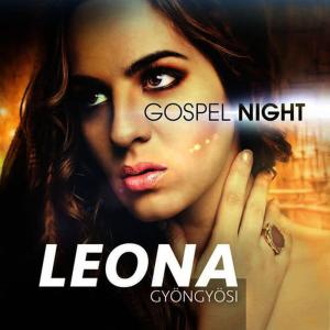 Leona Gyöngyösi的專輯Gospel Night