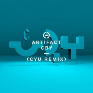 收聽Artifact的Cry (Cyu Remix)歌詞歌曲