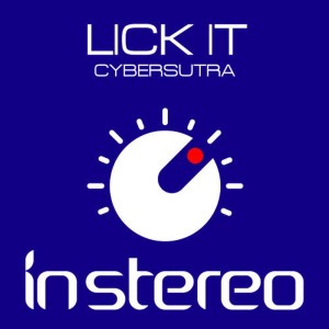 收聽Cybersutra的Lick It (Extended Mix)歌詞歌曲