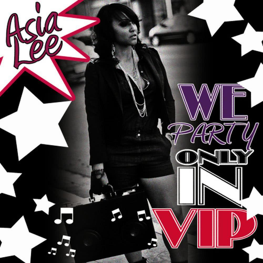 We Party (Only In V.I.P.)(Inst.)