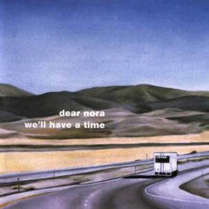ดาวน์โหลดและฟังเพลง Early to Bed พร้อมเนื้อเพลงจาก Dear Nora